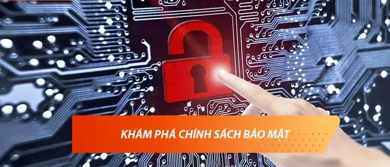 chính sách bảo mật nhà cái B52