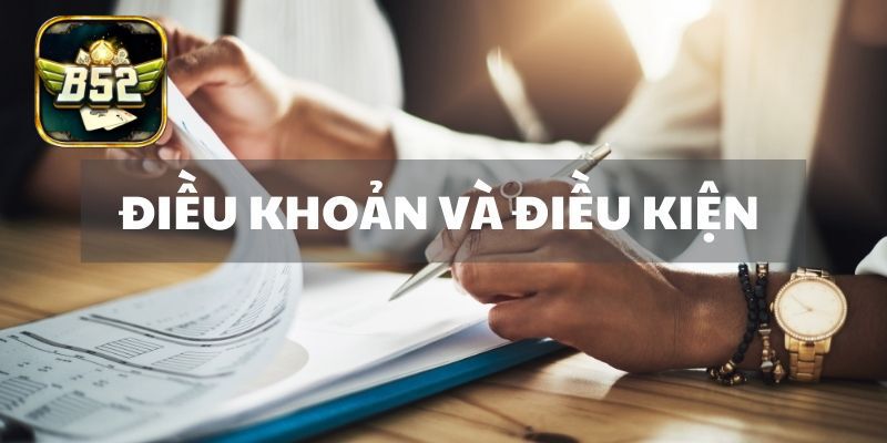 Điều Khoản Điều Kiện Nhà Cái B52 - Hướng Dẫn Đầy Đủ và Chi Tiết Điều khoản điều kiện nhà cái B52 về xử lý vi phạm