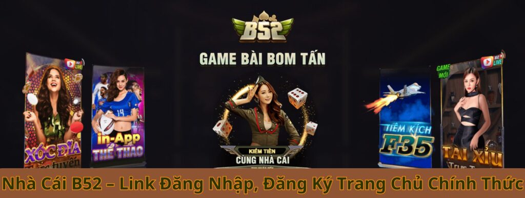 Hướng dẫn đăng ký nhà cái B52 - Cá cược trực tuyến an toàn Điều kiện để đăng ký nhà cái B52