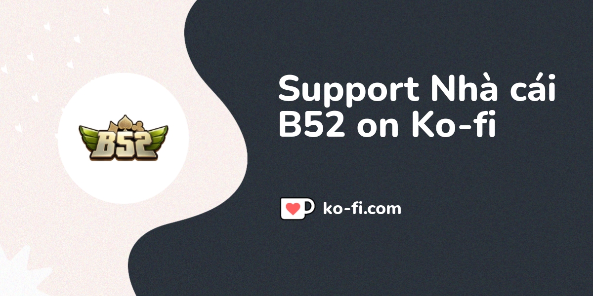 Hướng Dẫn Liên Hệ Support Nhà Cái B52 - Tìm Kiếm Giải Pháp Nhanh Chóng và Hiệu Quả Thời gian phản hồi liên hệ support nhà cái B52